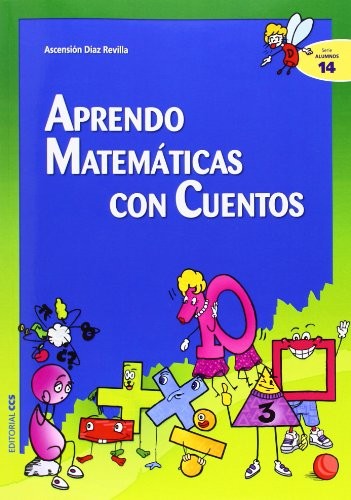 Aprendo matematicas con cuentos [Paperback] Díaz Revilla, Ascensión and Díaz Revilla, José Luis