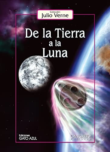 de la Tierra a la Luna [Paperback] Verne, Julio
