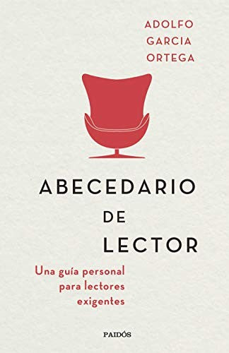 Abecedario De Lector [Hardcover] García Ortega, Adolfo