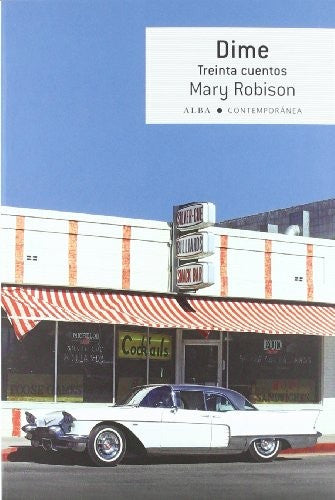 Dime treinta cuentos [Paperback] Robison,Mary
