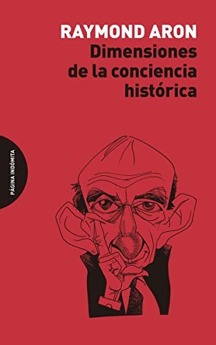 Dimensiones de la Conciencia Historica [Paperback] Aron Raymond