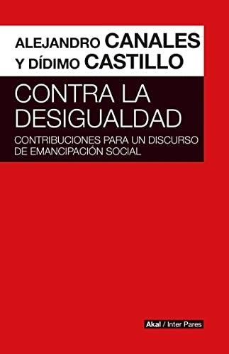 Contra la desigualdad [Paperback]