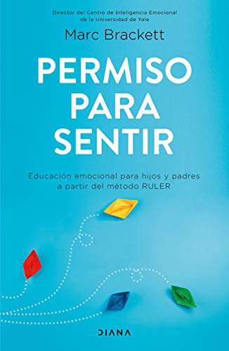 Permiso para sentir [Paperback] Brackett, Marc