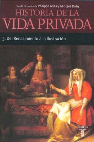 Del Renacimiento a la Ilustración [Paperback] Ariès, Philippe