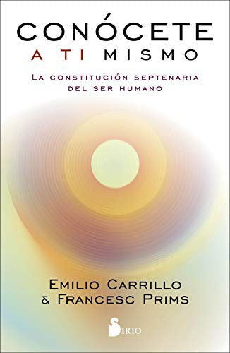 Conocete a Ti Mismo [Paperback] Emilio Carrillo and Francesc Prims.