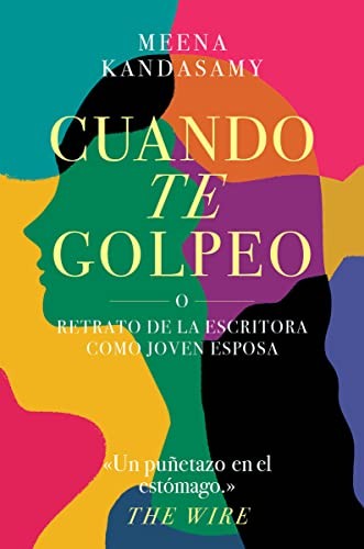 Cuando Te Golpeo [Hardcover] Kandasamy, Meena