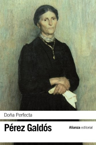 Doña perfecta [Hardcover] Pérez Galdós, Benito