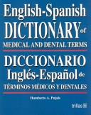 Diccionario Ingles Español De Terminos Medicos Y Dentales [Paperback] Humberto Pujals and TRILLAS, EDITORIAL