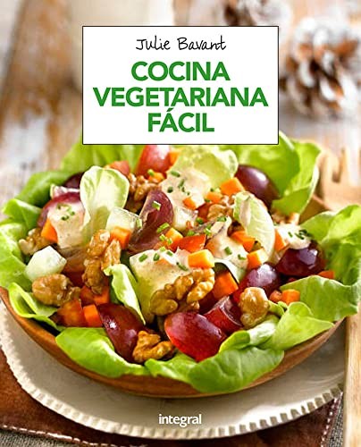 Cocina vegetariana fácil [Paperback] Bavant, Julie