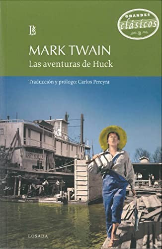 Aventuras de Huck, Las [Paperback] Twain, Mark