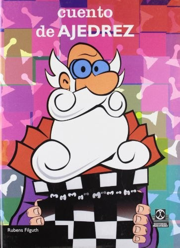 Cuento de ajedrez [Hardcover] Filguth, R.