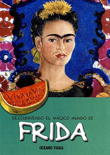 Descubriendo el mágico mundo de Frida [Paperback] Jordà, Maria