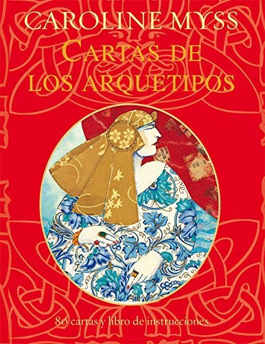 Cartas de los arquetipos (libro y cartas) [Paperback] Myss, Caroline