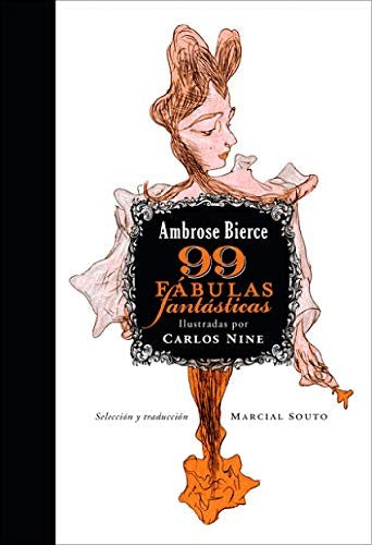 99 Fabulas Fantasticas (Bolsillo) [Paperback] Bierce