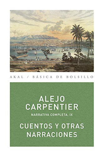 Cuentos y otras narraciones [Paperback] Carpentier, Alejo