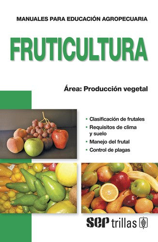Fruticultura Johan D. Berlijn and TRILLAS, EDITORIAL