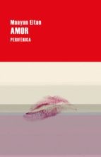 Amor [Paperback] Eitan, Maayan