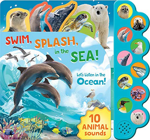 ¡Nada y salpica en el mar! / Pd. (Libro con 10 sonidos de animales)