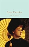 Anna Karenina [Hardcover] Tolstoy, Leo; Maude, Louise; Maude, Aylmer and Halley, Ned