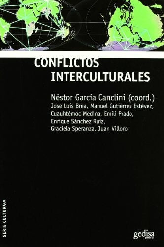 Conflictos interculturales [Paperback] García Canclini, Néstor