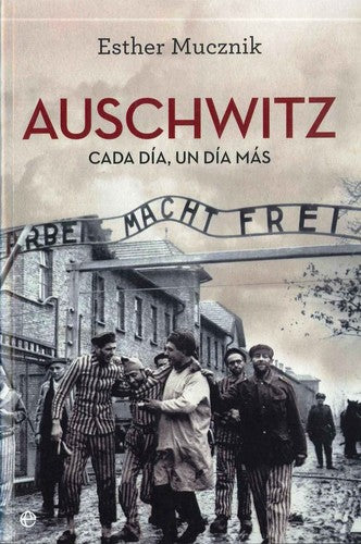 Auschwitz [Paperback] Muxznik, Esther