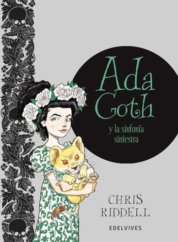 Ada Goth y la sinfonía siniestra [Hardcover] Riddell, Chris and Ada Goth y la sinfonía siniestra