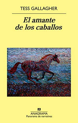 Amante De Los Caballos, El (Pn) [Paperback] Gallagher, Tess