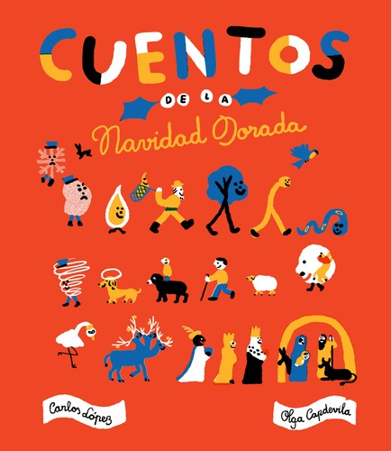 Cuentos de Las Navidad Dorada [Hardcover] Carlos López