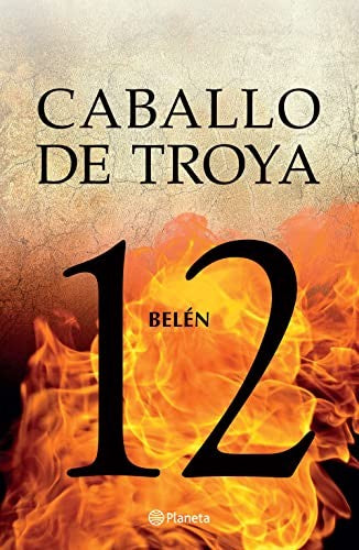 Belén. Caballo de Troya 12 [Paperback] J. J. Benítez