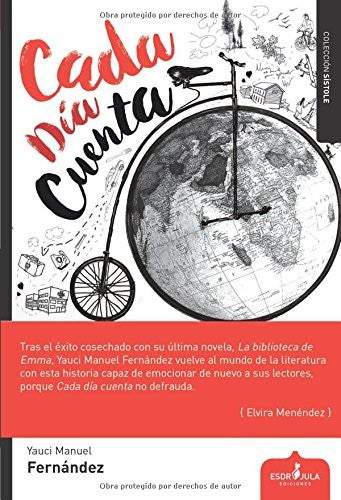 Cada día cuenta [Paperback] Yauci Manuel Fernández
