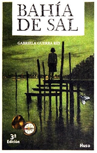BAHIA DE SAL [Paperback] Guerra Rey, Gabriela and Olmos, Amadeo