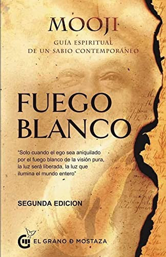 Fuego blanco. Vol. 1 (Nueva edición) [Paperback] Mooji