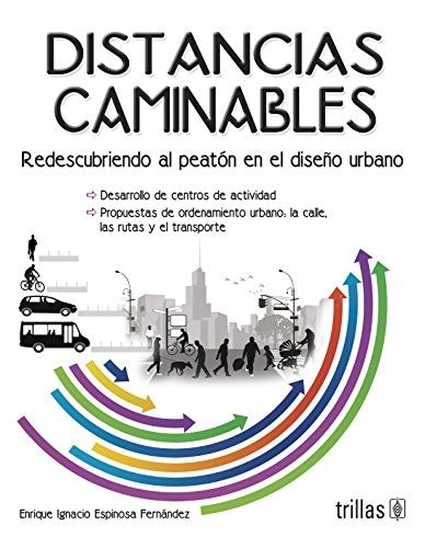 DISTANCIAS CAMINABLES [Paperback] ESPINOSA FERNANDEZ, ENRIQUE IGNACIO