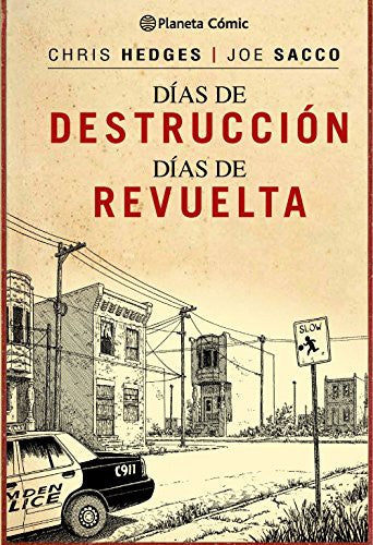 Días destrucción, días de revuelta [Hardcover] Joe Sacco