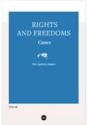 Rights and Freedoms. Cases