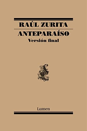 Anteparaíso. Versión final Zurita, Raúl