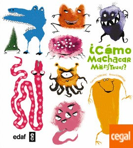 COMO MACHACAR MONSTRUOS