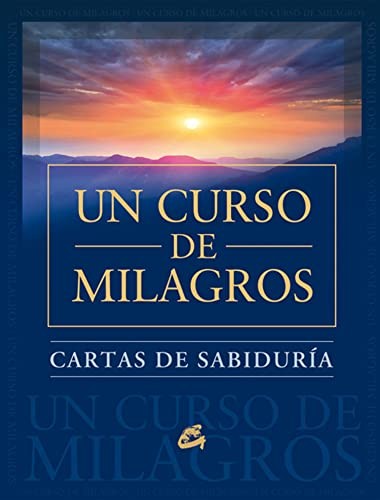 Un curso de milagros. Cartas de sabiduría [Paperback] Fundación para la paz interior
