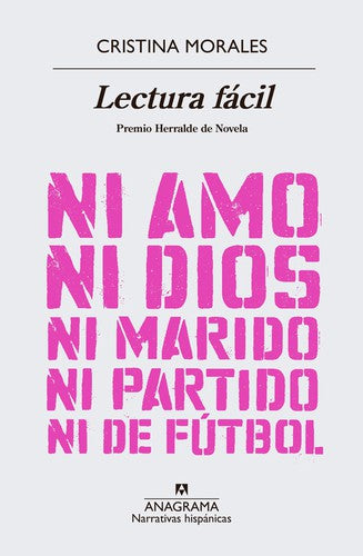 Lectura fácil. Ni amo ni dios ni marido ni partido ni de fútbol
