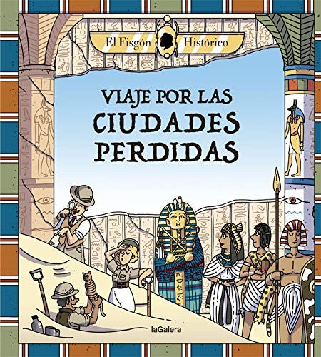 Viaje por las ciudades perdidas [Hardcover] Aragón, Juan de