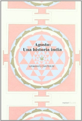 Agosto: una historia india [Paperback]