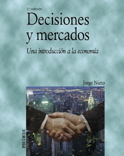Decisiones y Mercados