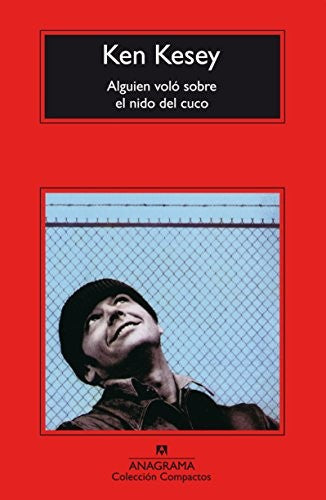 Alguien Volo Sobre El Nido Del Cuco (Cm) [Mass Market Paperback] Kesey, Ken