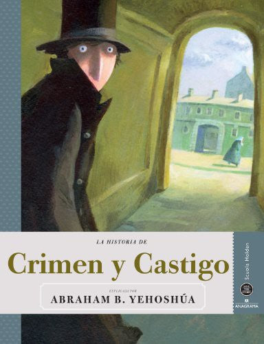 Crimen Y Castigo (S.S.): 05 [Paperback] Yehoshúa, Abraham B.