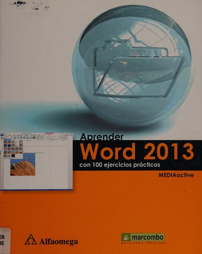 Aprender Word 2013. Con 100 Ejercicios Practicos [Paperback]