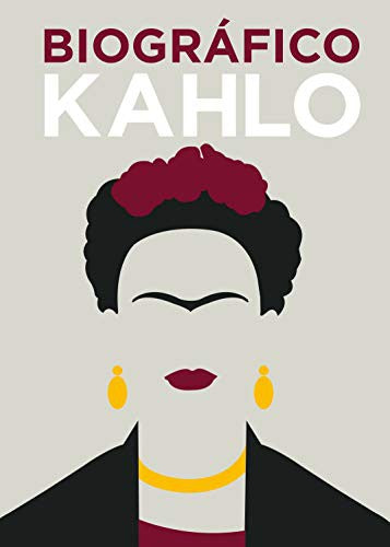 Biográfico Kahlo;Biográfico [Hardcover] Collins, Sophie