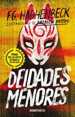 Deidades menores [Paperback] Haghenbeck, F.G.