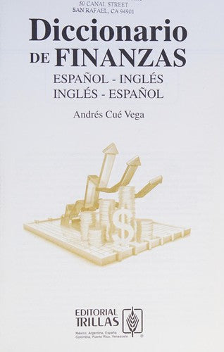 Diccionario De Finanzas Español-Ingles Ingles-Español [Paperback] Andres Cue Vega and TRILLAS, EDITORIAL