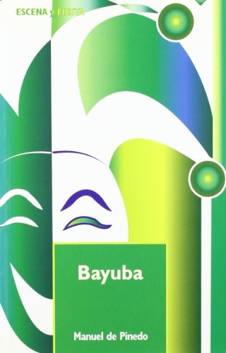 Bayuba [Paperback] De Pinedo, Manuel
