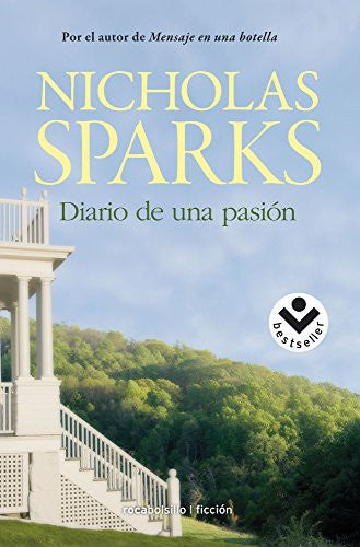 Diario de Una Pasión (El Cuaderno de Noah) [Paperback] Sparks and Nicholas